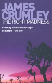 Image of The Right Madness by James Crumley Paperback