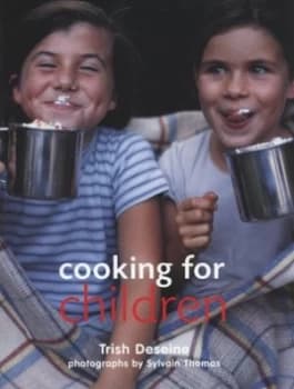 Image of Cooking for Children by Trish Deseine Paperback