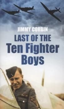 Image of Last of the Ten Fighter Boys by Jimmy Corbin Paperback