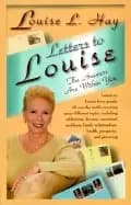 Image of letters to louise the answers are within you