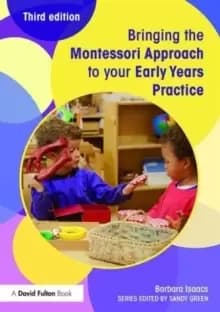 Image of Bringing the Montessori Approach to your Early Years Practice