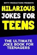 Image of hilarious jokes for teens the ultimate joke book for teenagers