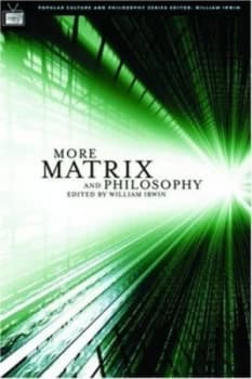 Image of More Matrix and Philosophy by William Irwin Book