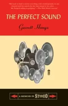 Image of The Perfect Sound : A Memoir in Stereo