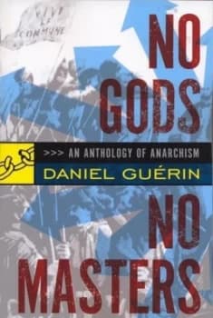 Image of No Gods No Masters by Daniel Guerin Paperback