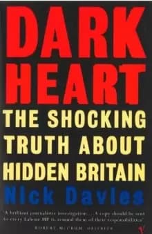 Image of Dark Heart : The Story of a Journey into an Undiscovered Britain