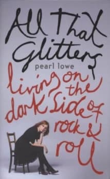 Image of All That Glitters by Pearl Lowe Hardback