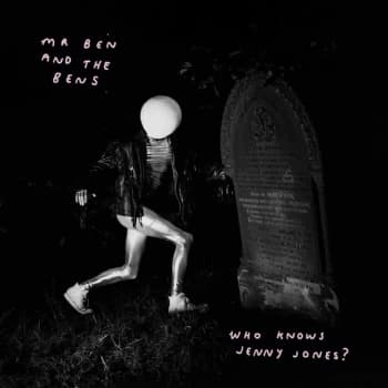 Image of Mr Ben & The Bens - Who Knows Jenny Jones Vinyl
