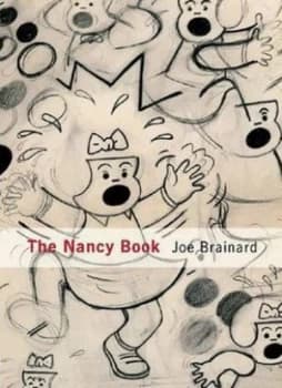 Image of Joe Brainard - the Nancy Book by Bill Berkson Hardback