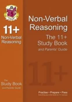 Image of 11+ Non-Verbal Reasoning Study Book and Parents Guide for Gl and Other Test Providers Hardback