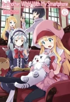 Image of In Another World With My Smartphone Volume 6 by Patora Fuyuhara
