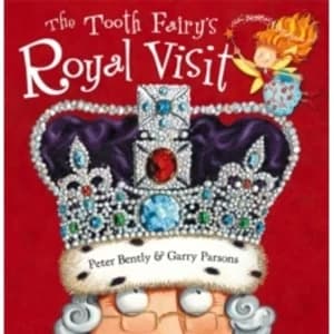 Image of The Tooth Fairy's Royal Visit