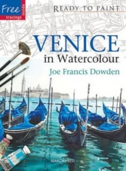 Image of Venice in Watercolour by Joe Franics Dowden Book