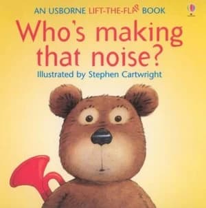 Image of Whos Making That Noise by Philip Hawthorn and Jenny Tyler and Stephen Cartwright Book