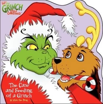 Image of The Care and Feeding of a Grinch by Bonnie Worth and Christopher Moroney and Jeffrey Price and Peter S Seaman and Seuss Book