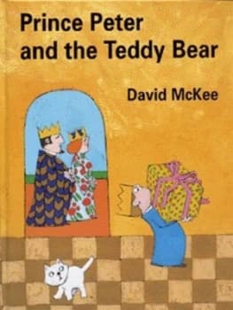 Image of Prince Peter and the Teddy Bear by David Mckee Hardback