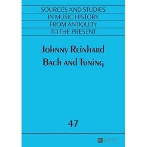 Image of Bach and Tuning by Johnny Reinhard (Paperback, 2016)