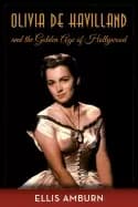 Image of olivia de havilland and the golden age of hollywood