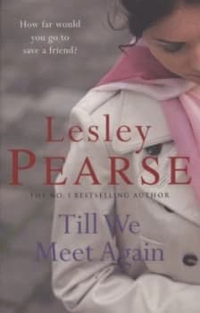 Image of Till We Meet Again by Lesley Pearse Paperback