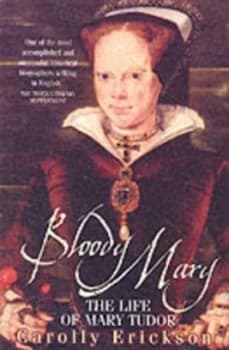 Image of Bloody Mary by Carolly Erickson Book