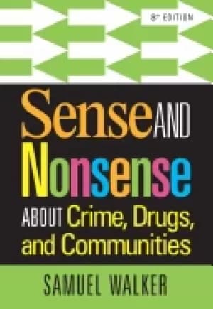 Image of sense and nonsense about crime drugs and communities