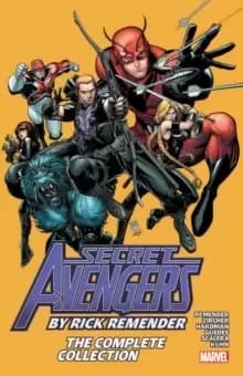 Image of Secret Avengers By Rick Remender: The Complete Collection