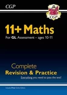 Image of New 11+ GL Maths Complete Revision and Practice - Ages 10-11 (with Online Edition)
