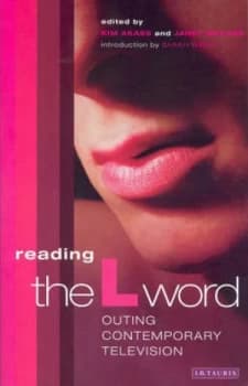 Image of Reading the L Word by Kim Akass and Janet Mccabe Paperback