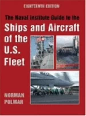 Image of naval institute guide to the ships and aircraft of the u s fleet 18th editi