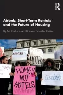 Image of Airbnb, Short-Term Rentals and the Future of Housing