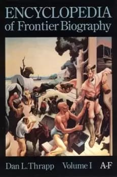 Image of Encyclopedia of Frontier Biography Volume 1 by Dan L. Thrapp