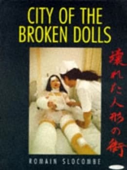 Image of City of the Broken Dolls by Romaine Slocombe Paperback