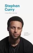 Image of i know this to be true stephen curry