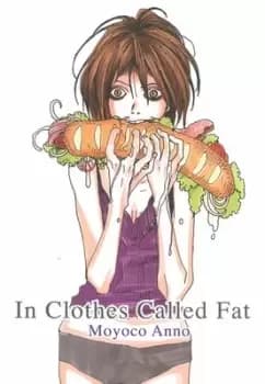 Image of In clothes called fat by Moyoko Anno