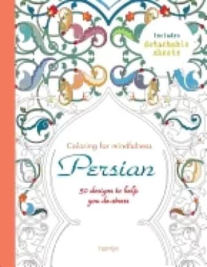 Image of persian 50 designs to help you de stress coloring for mindfulness