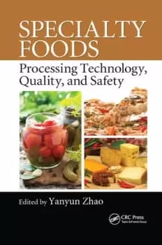 Image of Specialty FoodsProcessing Technology Quality and Safety