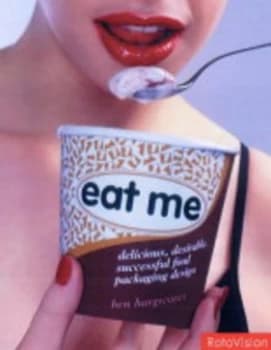 Image of Eat Me by Ben Hargreaves Hardback