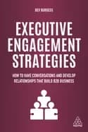 Image of executive engagement strategies how to have conversations and develop relat