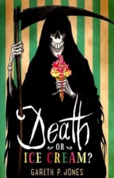 Image of Death or Ice Cream by Gareth P. Jones Book
