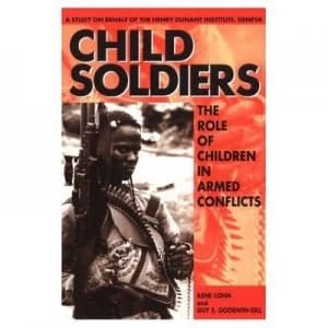 Image of Child Soldiers by Ilene Cohn Paperback