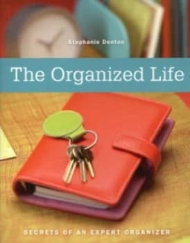 Image of The Organized Life by Stephanie Denton Paperback