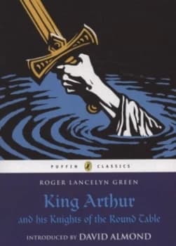 Image of King Arthur and His Knights of the Round Table by Roger Lancelyn Green Paperback