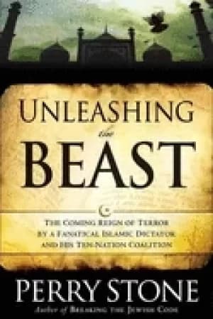Image of unleashing the beast the coming fanatical dictator and his ten nation coali