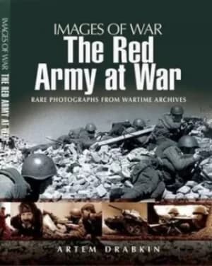 Image of The Red Army at War by Artem Drabkin