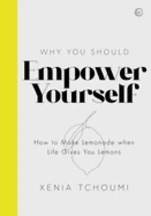 Image of empower yourself how to make lemonade when life gives you lemons