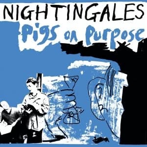 Image of The Nightingales ‎- Pigs On Purpose Vinyl
