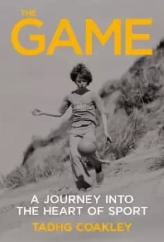 Image of The Game by Tadhg Coakley