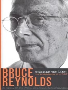 Image of Crossing the Line by Bruce Reynolds Hardback