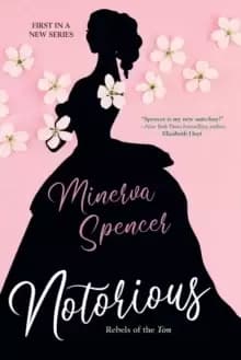 Image of Notorious : A Thrilling Historical Regency Romance Saga