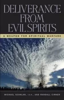 Image of Deliverance From Evil Spirits by Michael Scanlan
